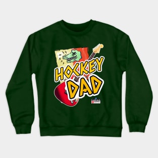 Hockey DAD Band Crewneck Sweatshirt